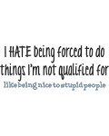 I'm Not Qualified